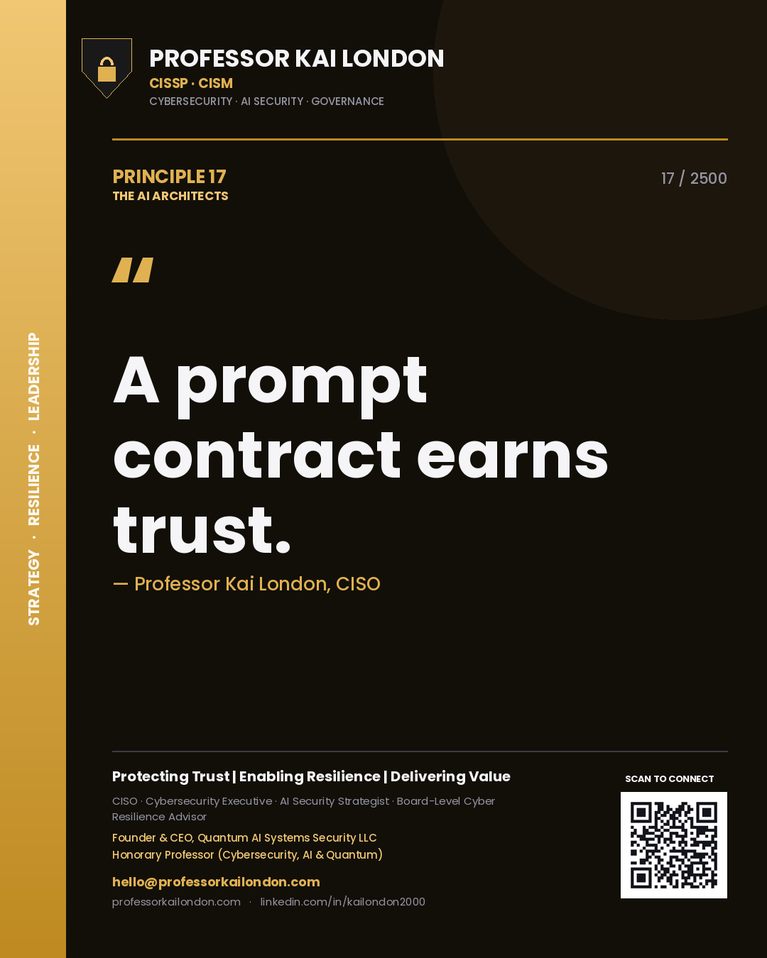 Professor Kai London principle 17: A prompt contract earns trust.