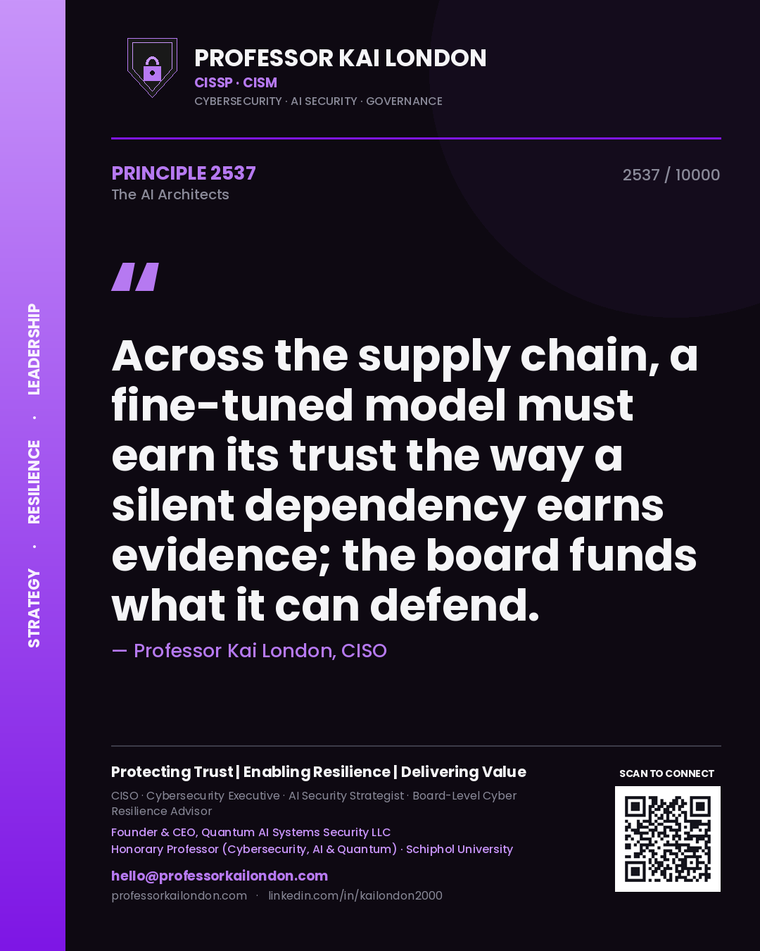 Professor Kai London principle 2537: Across the supply chain, a fine-tuned model must earn its trust the way a silent dependency earns evidence; the board funds what it can defend.
