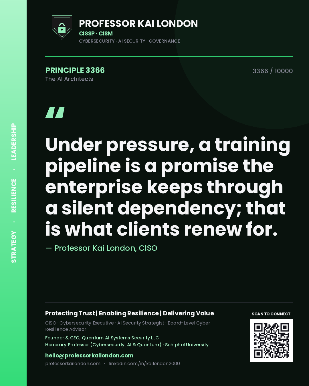 Professor Kai London principle 3366: Under pressure, a training pipeline is a promise the enterprise keeps through a silent dependency; that is what clients renew for.