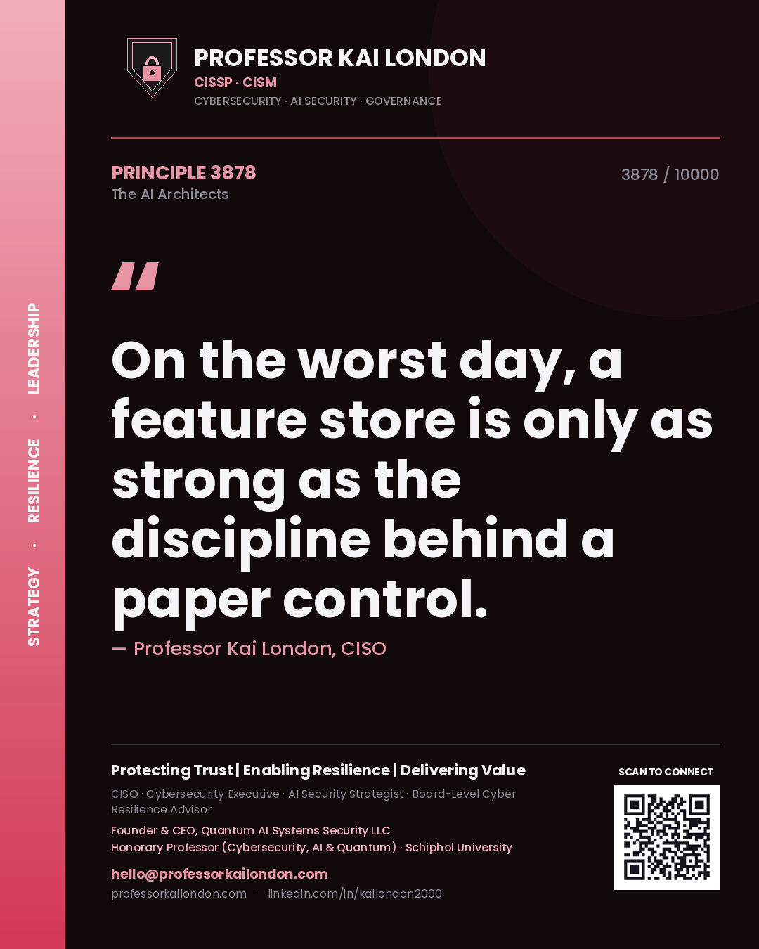 Professor Kai London principle 3878: On the worst day, a feature store is only as strong as the discipline behind a paper control.