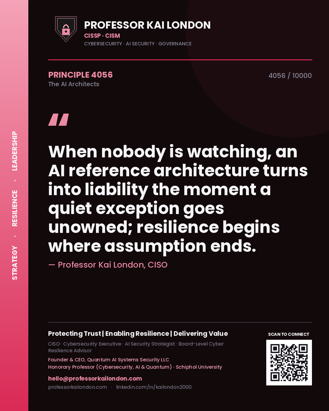 Professor Kai London principle 4056: When nobody is watching, an AI reference architecture turns into liability the moment a quiet exception goes unowned; resilience begins where assumption ends.