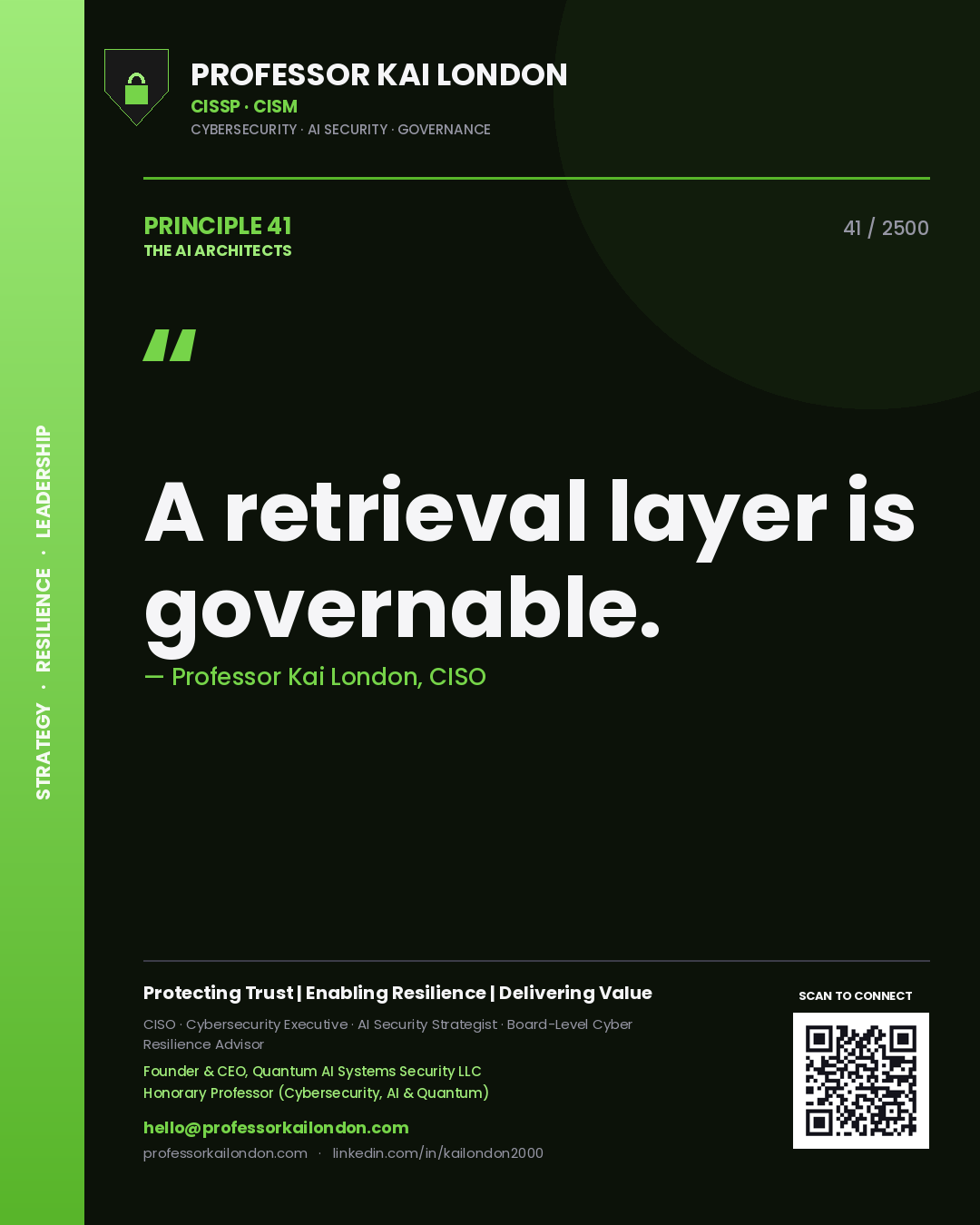 Professor Kai London principle 41: A retrieval layer is governable.