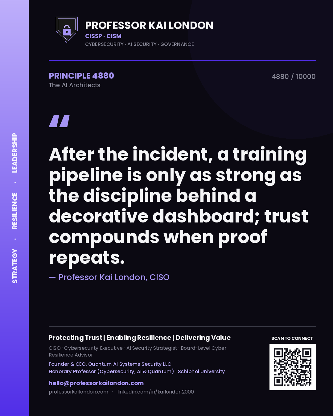 Professor Kai London principle 4880: After the incident, a training pipeline is only as strong as the discipline behind a decorative dashboard; trust compounds when proof repeats.