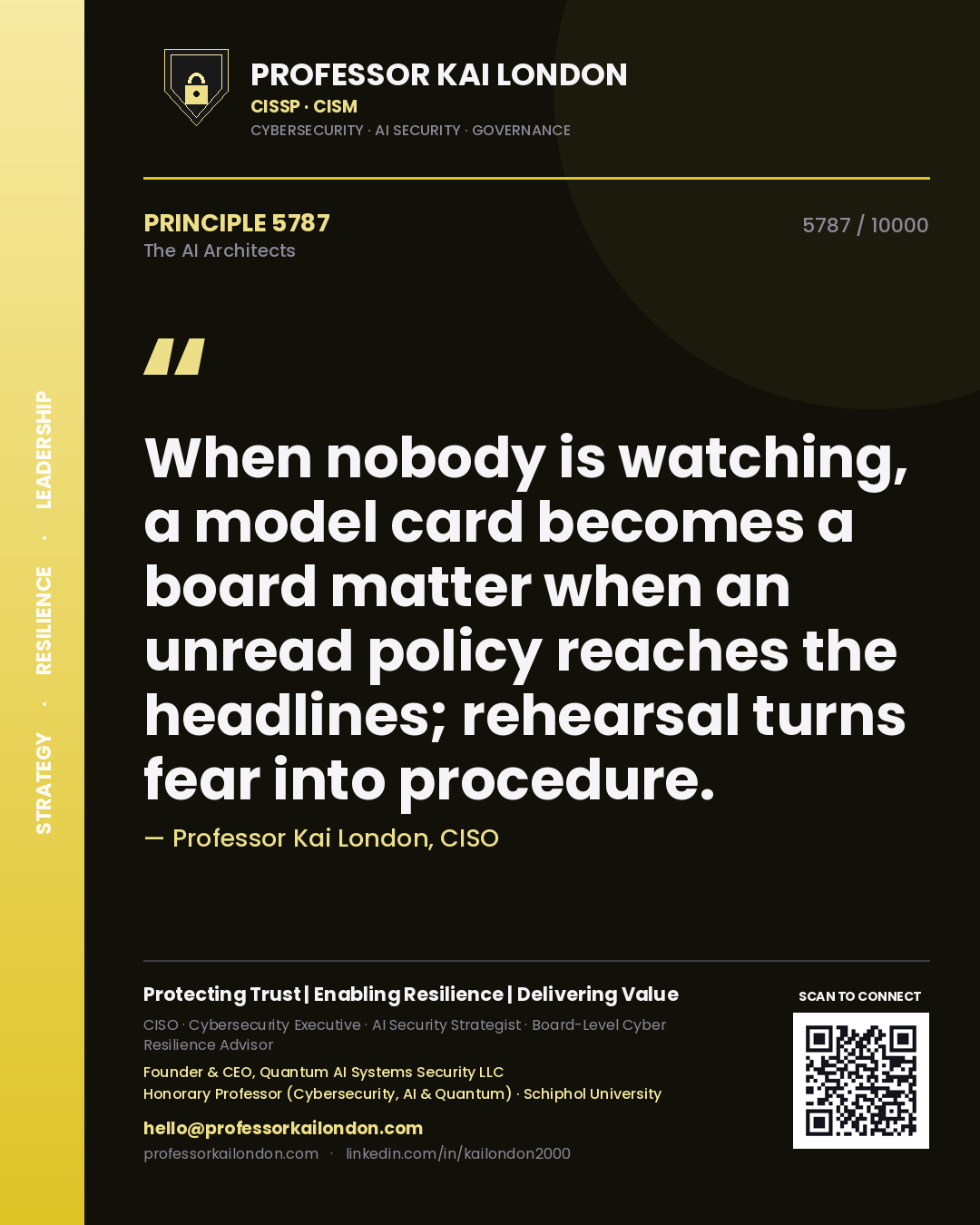 Professor Kai London principle 5787: When nobody is watching, a model card becomes a board matter when an unread policy reaches the headlines; rehearsal turns fear into procedure.