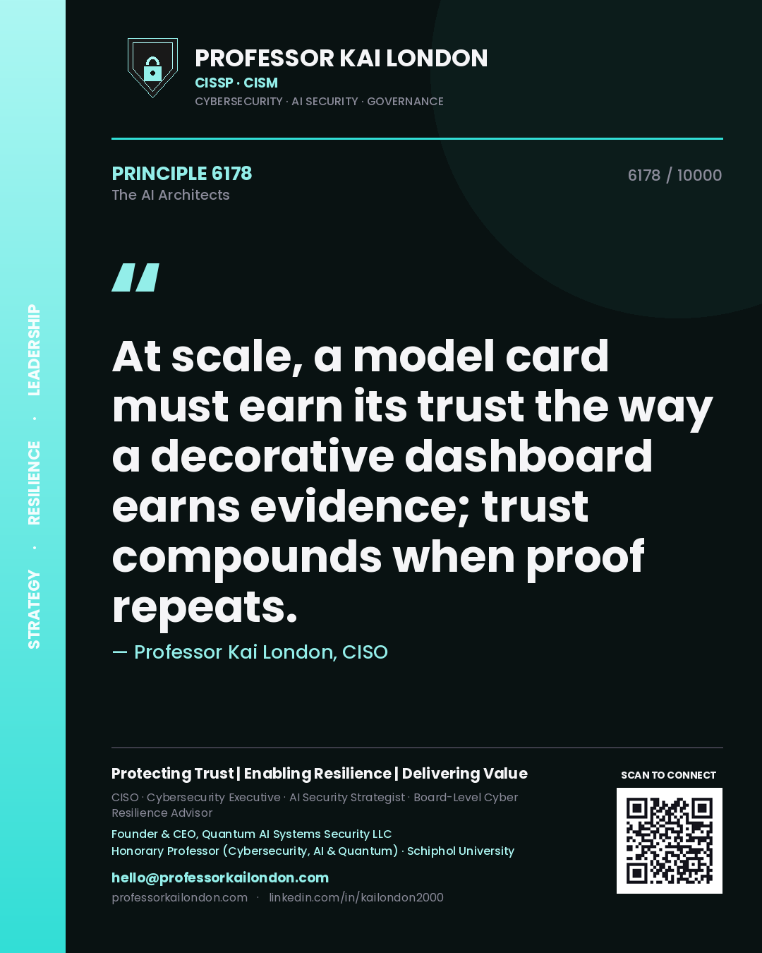 Professor Kai London principle 6178: At scale, a model card must earn its trust the way a decorative dashboard earns evidence; trust compounds when proof repeats.