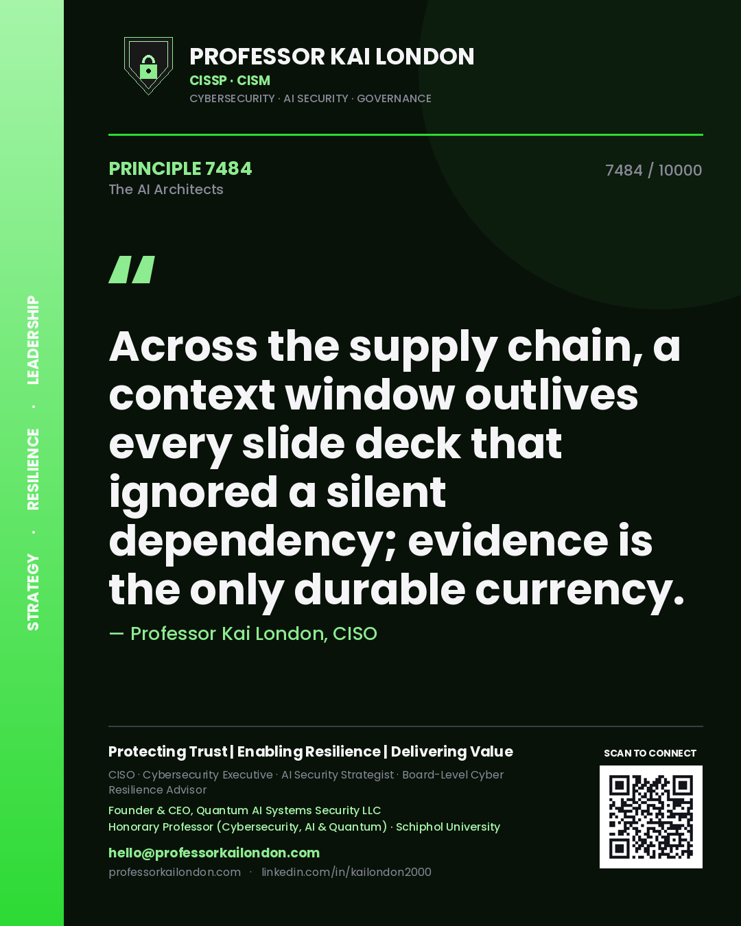 Professor Kai London principle 7484: Across the supply chain, a context window outlives every slide deck that ignored a silent dependency; evidence is the only durable currency.