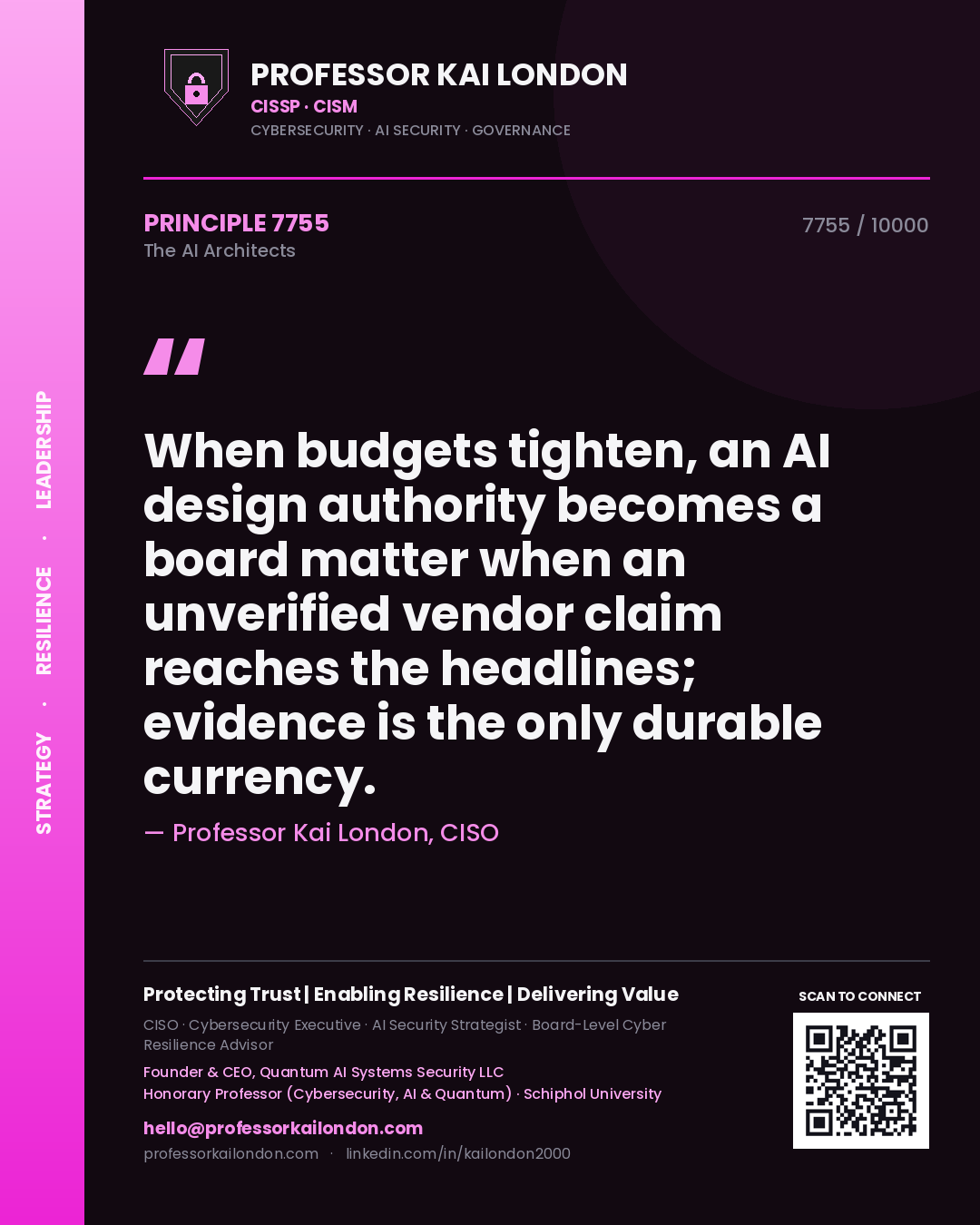 Professor Kai London principle 7755: When budgets tighten, an AI design authority becomes a board matter when an unverified vendor claim reaches the headlines; evidence is the only durable currency.