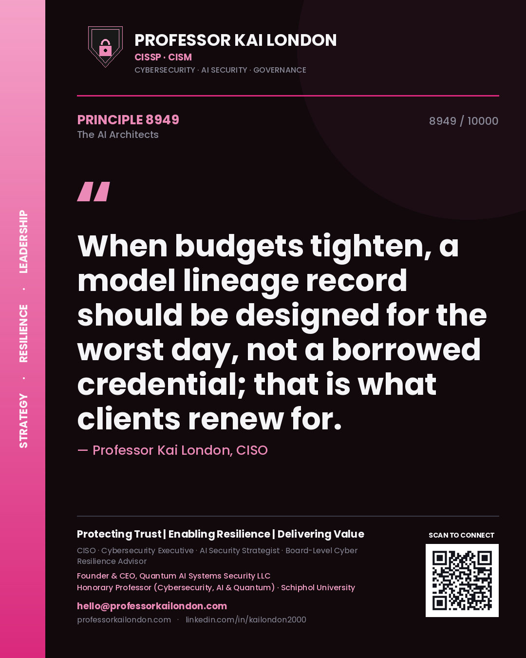 Professor Kai London principle 8949: When budgets tighten, a model lineage record should be designed for the worst day, not a borrowed credential; that is what clients renew for.