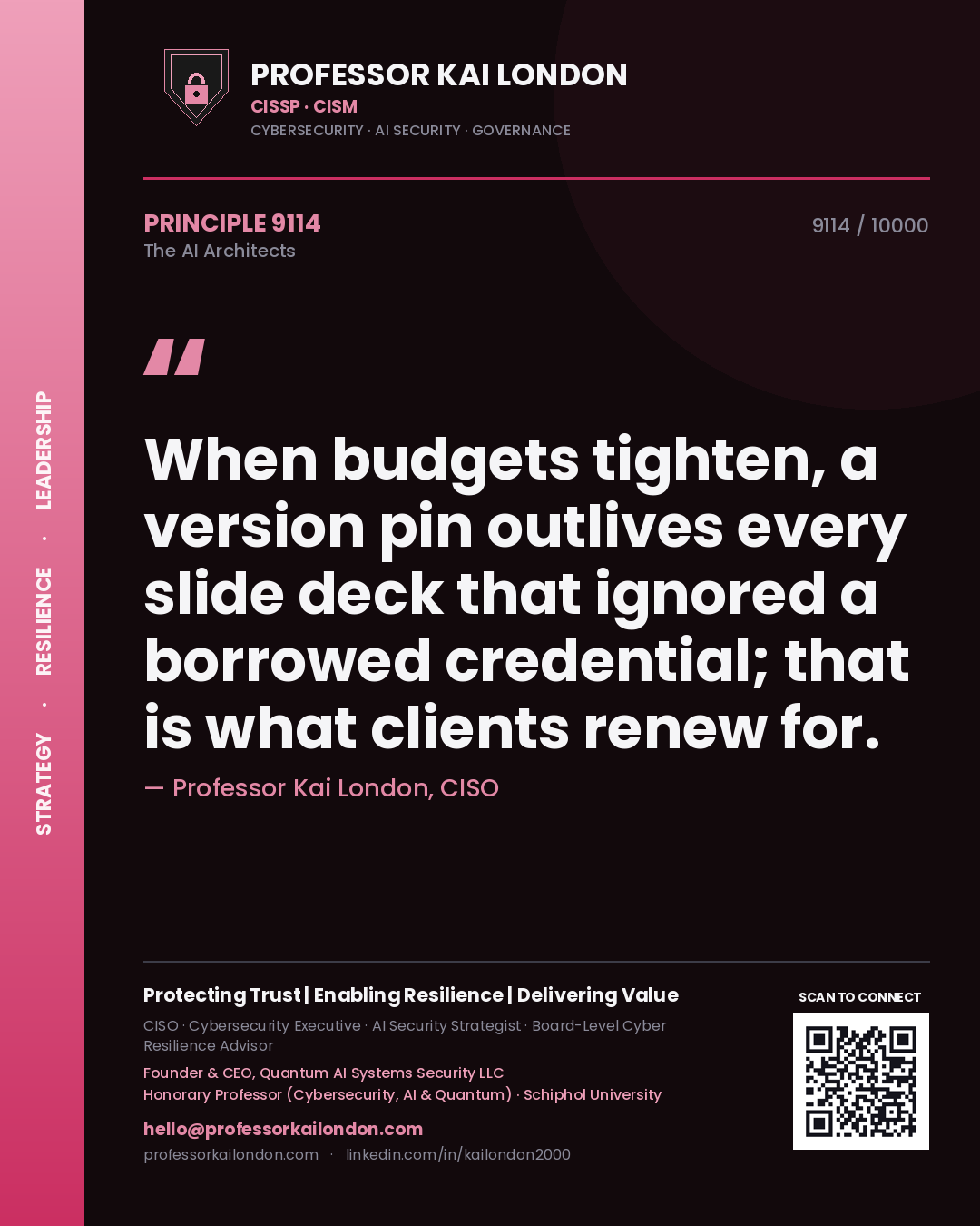 Professor Kai London principle 9114: When budgets tighten, a version pin outlives every slide deck that ignored a borrowed credential; that is what clients renew for.