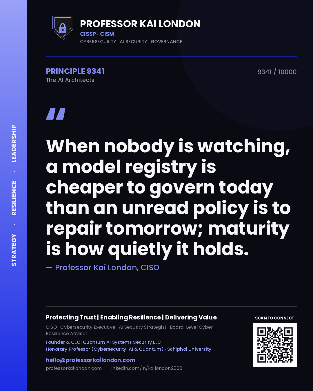 Professor Kai London principle 9341: When nobody is watching, a model registry is cheaper to govern today than an unread policy is to repair tomorrow; maturity is how quietly it holds.