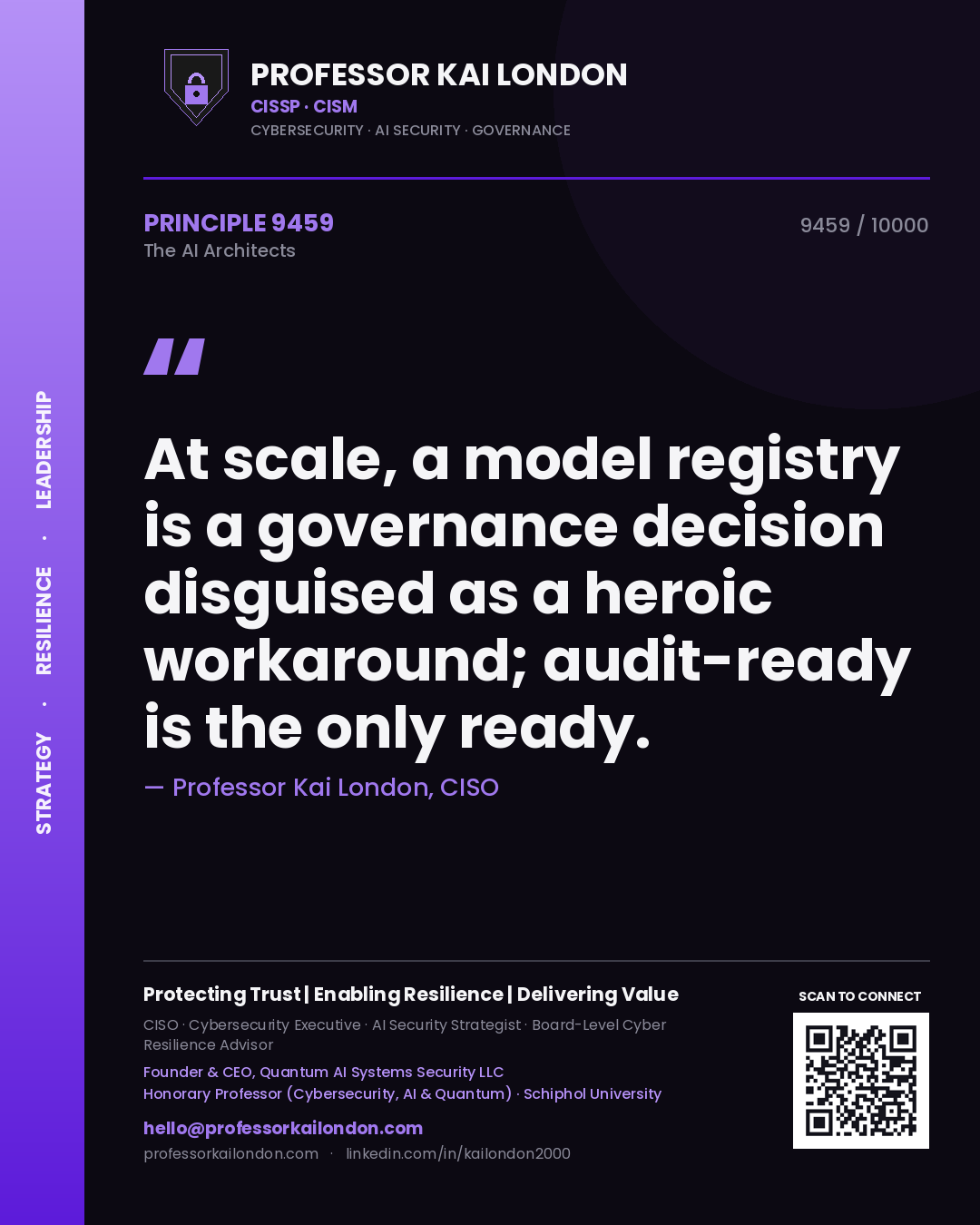 Professor Kai London principle 9459: At scale, a model registry is a governance decision disguised as a heroic workaround; audit-ready is the only ready.