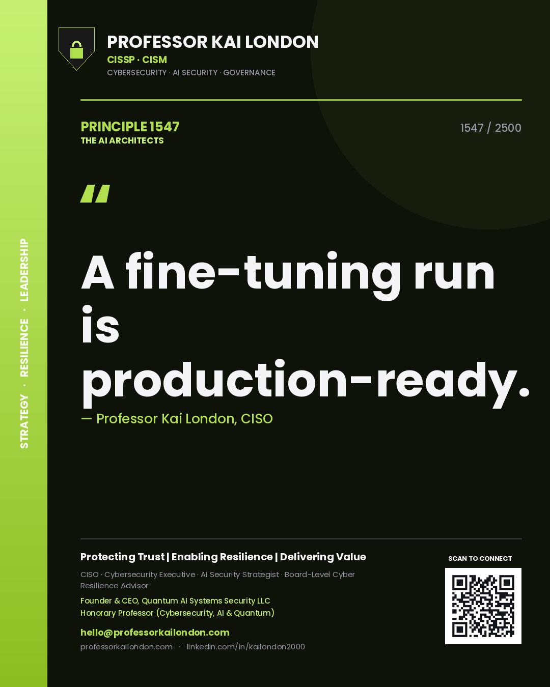 Professor Kai London principle 1547: A fine-tuning run is production-ready.