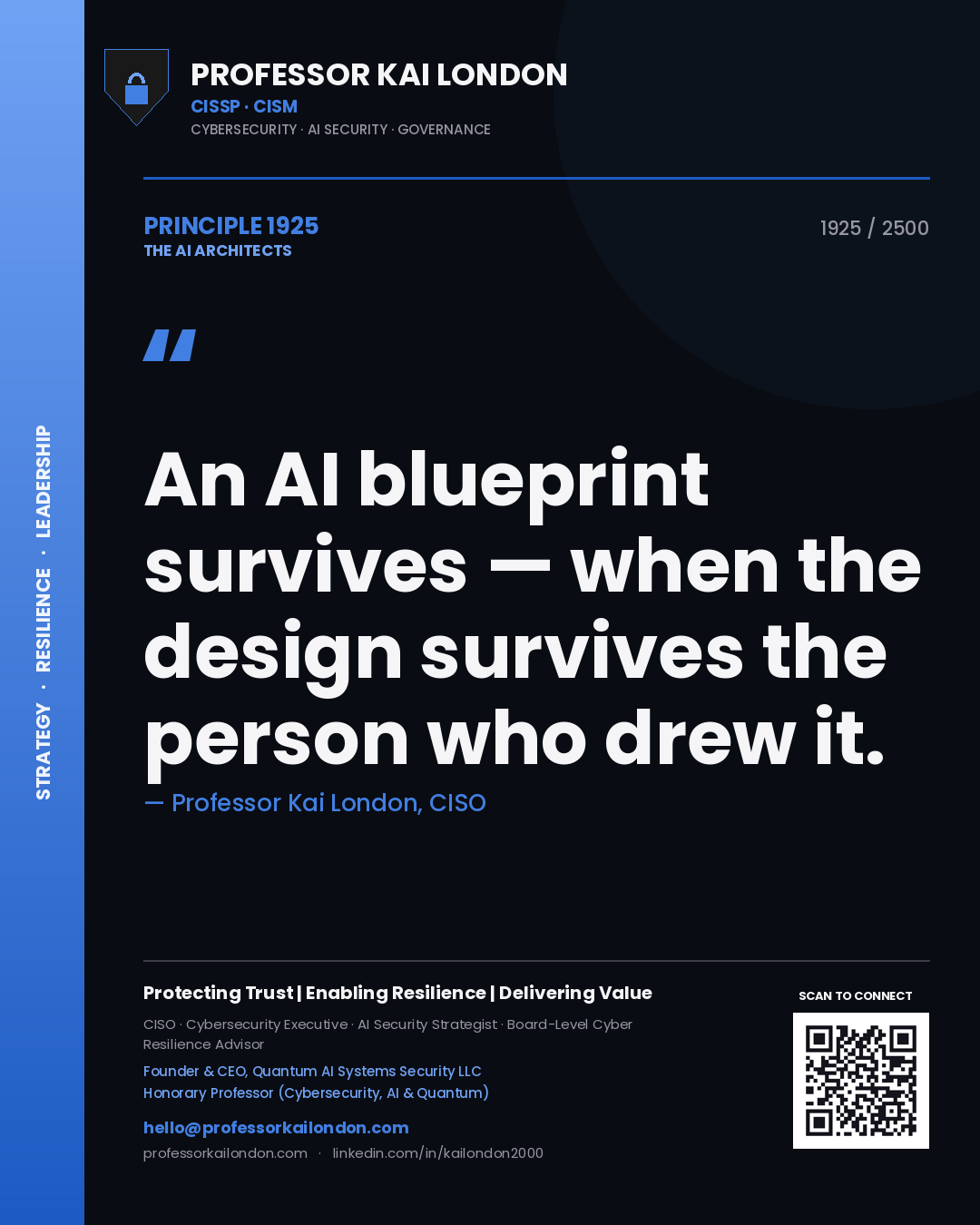 Professor Kai London principle 1925: An AI blueprint survives — when the design survives the person who drew it.