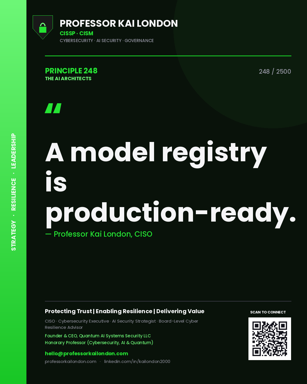 Professor Kai London principle 248: A model registry is production-ready.