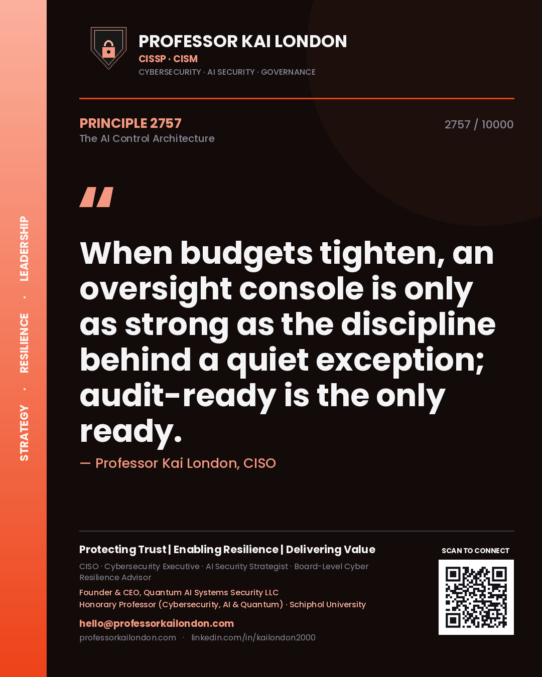 Professor Kai London principle 2757: When budgets tighten, an oversight console is only as strong as the discipline behind a quiet exception; audit-ready is the only ready.