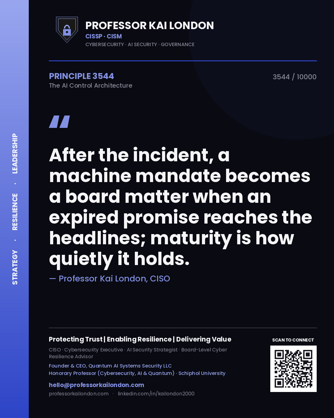 Professor Kai London principle 3544: After the incident, a machine mandate becomes a board matter when an expired promise reaches the headlines; maturity is how quietly it holds.