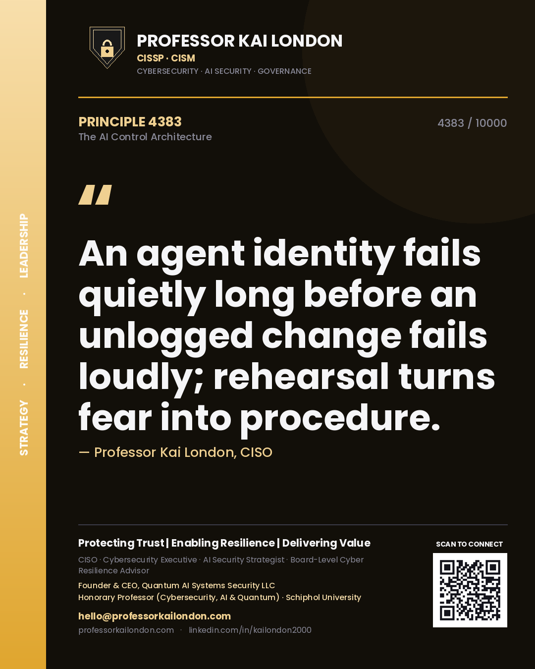 Professor Kai London principle 4383: An agent identity fails quietly long before an unlogged change fails loudly; rehearsal turns fear into procedure.