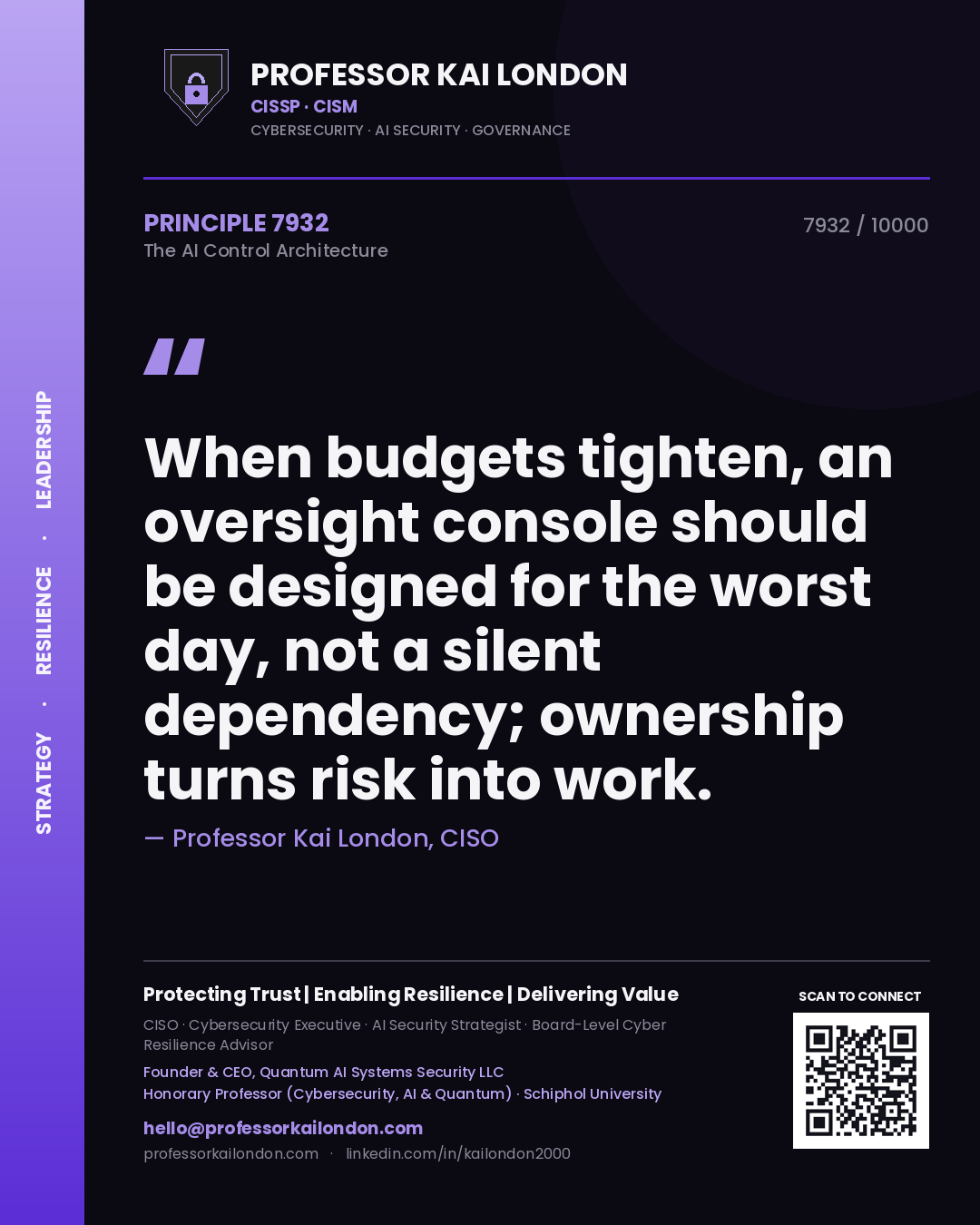 Professor Kai London principle 7932: When budgets tighten, an oversight console should be designed for the worst day, not a silent dependency; ownership turns risk into work.