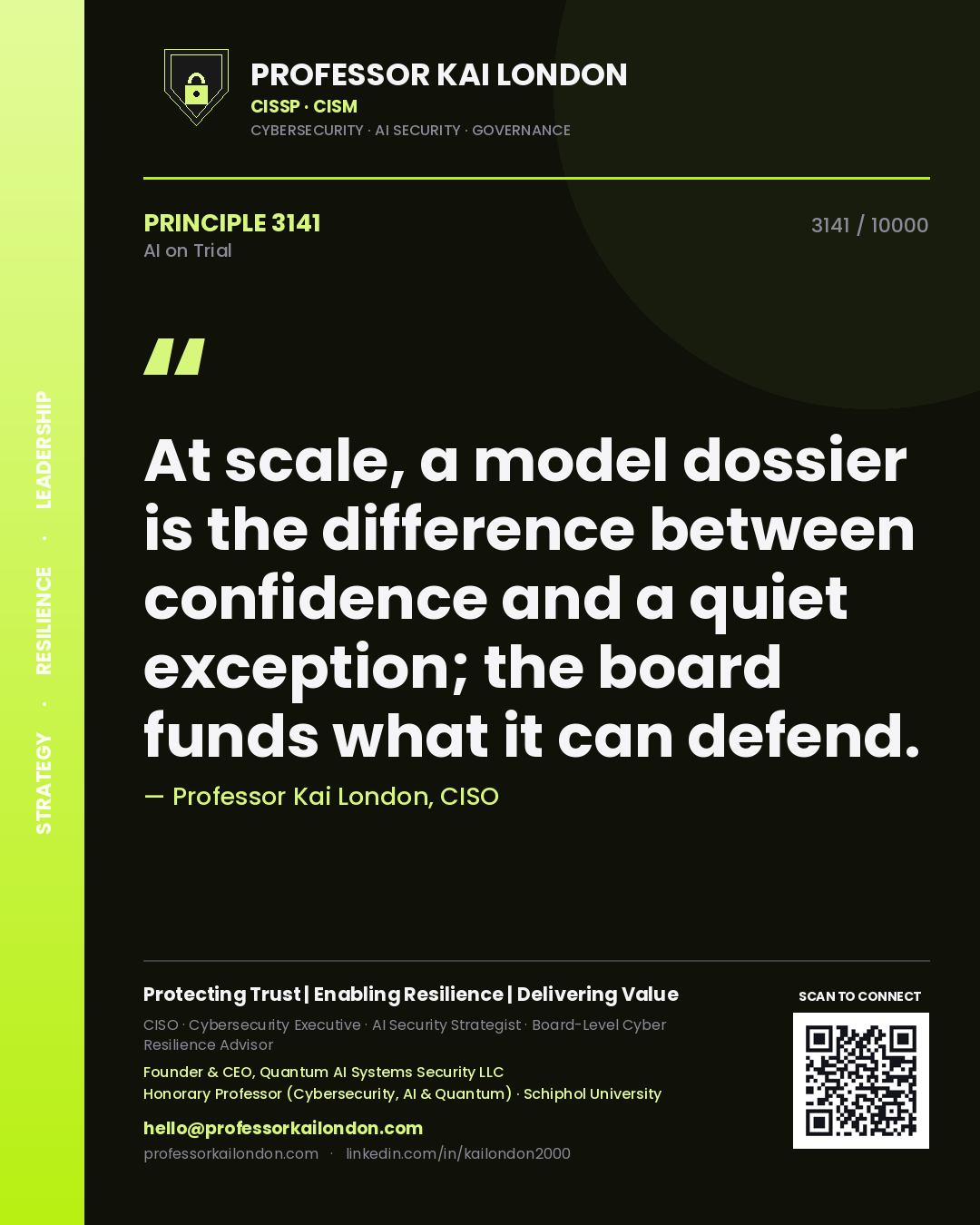 Professor Kai London principle 3141: At scale, a model dossier is the difference between confidence and a quiet exception; the board funds what it can defend.