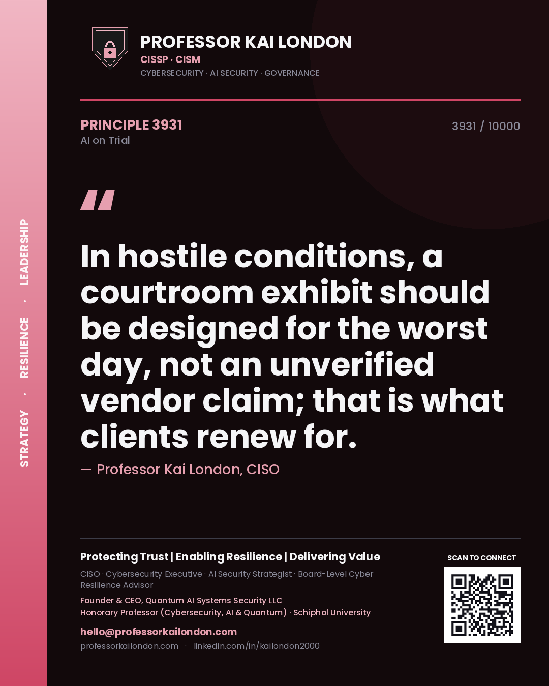 Professor Kai London principle 3931: In hostile conditions, a courtroom exhibit should be designed for the worst day, not an unverified vendor claim; that is what clients renew for.