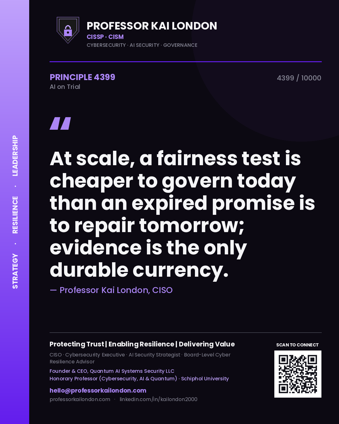 Professor Kai London principle 4399: At scale, a fairness test is cheaper to govern today than an expired promise is to repair tomorrow; evidence is the only durable currency.