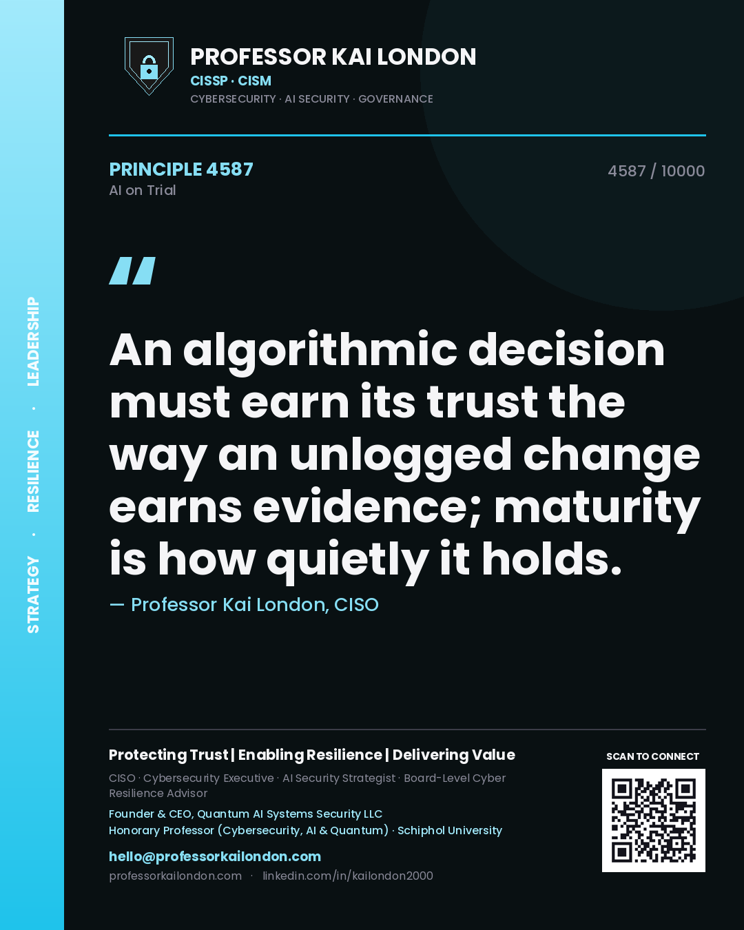 Professor Kai London principle 4587: An algorithmic decision must earn its trust the way an unlogged change earns evidence; maturity is how quietly it holds.