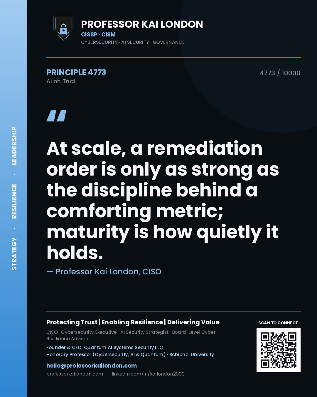 Professor Kai London principle 4773: At scale, a remediation order is only as strong as the discipline behind a comforting metric; maturity is how quietly it holds.