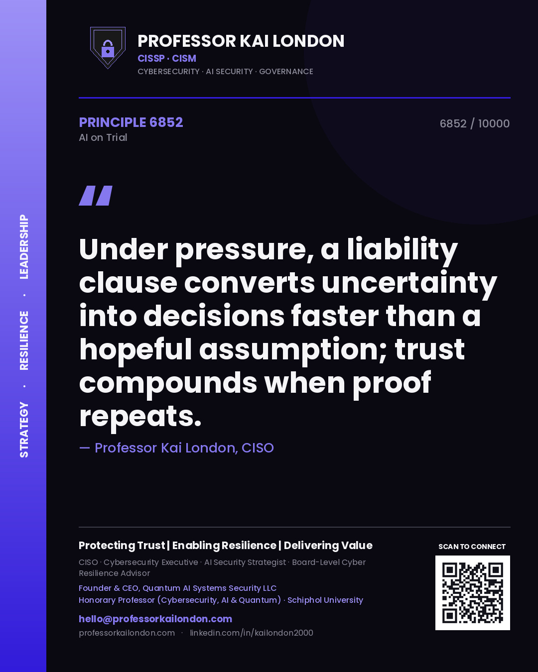 Professor Kai London principle 6852: Under pressure, a liability clause converts uncertainty into decisions faster than a hopeful assumption; trust compounds when proof repeats.