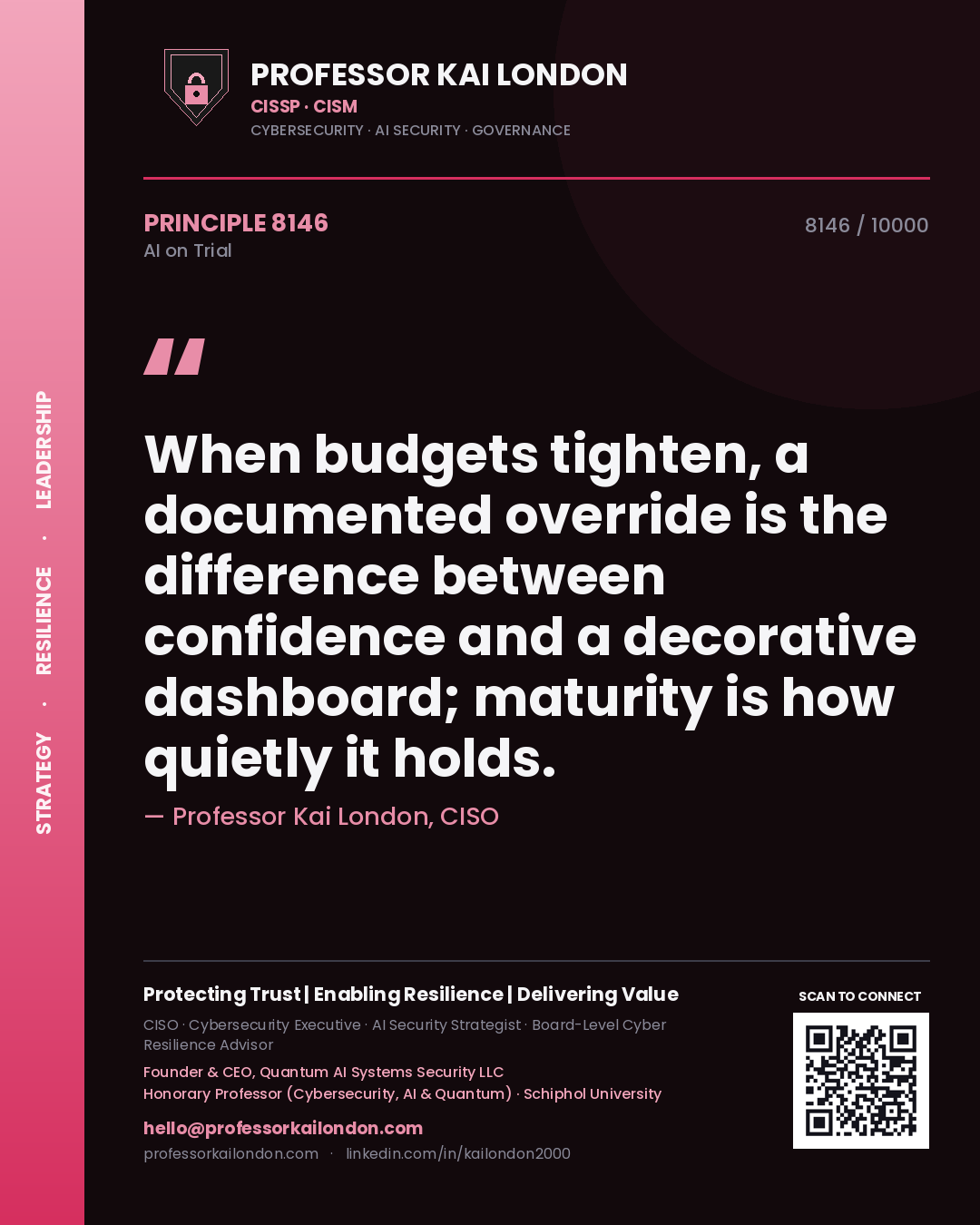 Professor Kai London principle 8146: When budgets tighten, a documented override is the difference between confidence and a decorative dashboard; maturity is how quietly it holds.