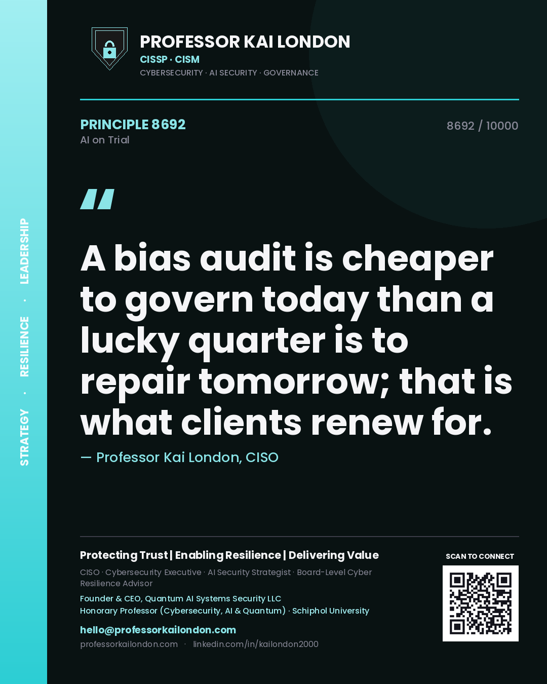 Professor Kai London principle 8692: A bias audit is cheaper to govern today than a lucky quarter is to repair tomorrow; that is what clients renew for.