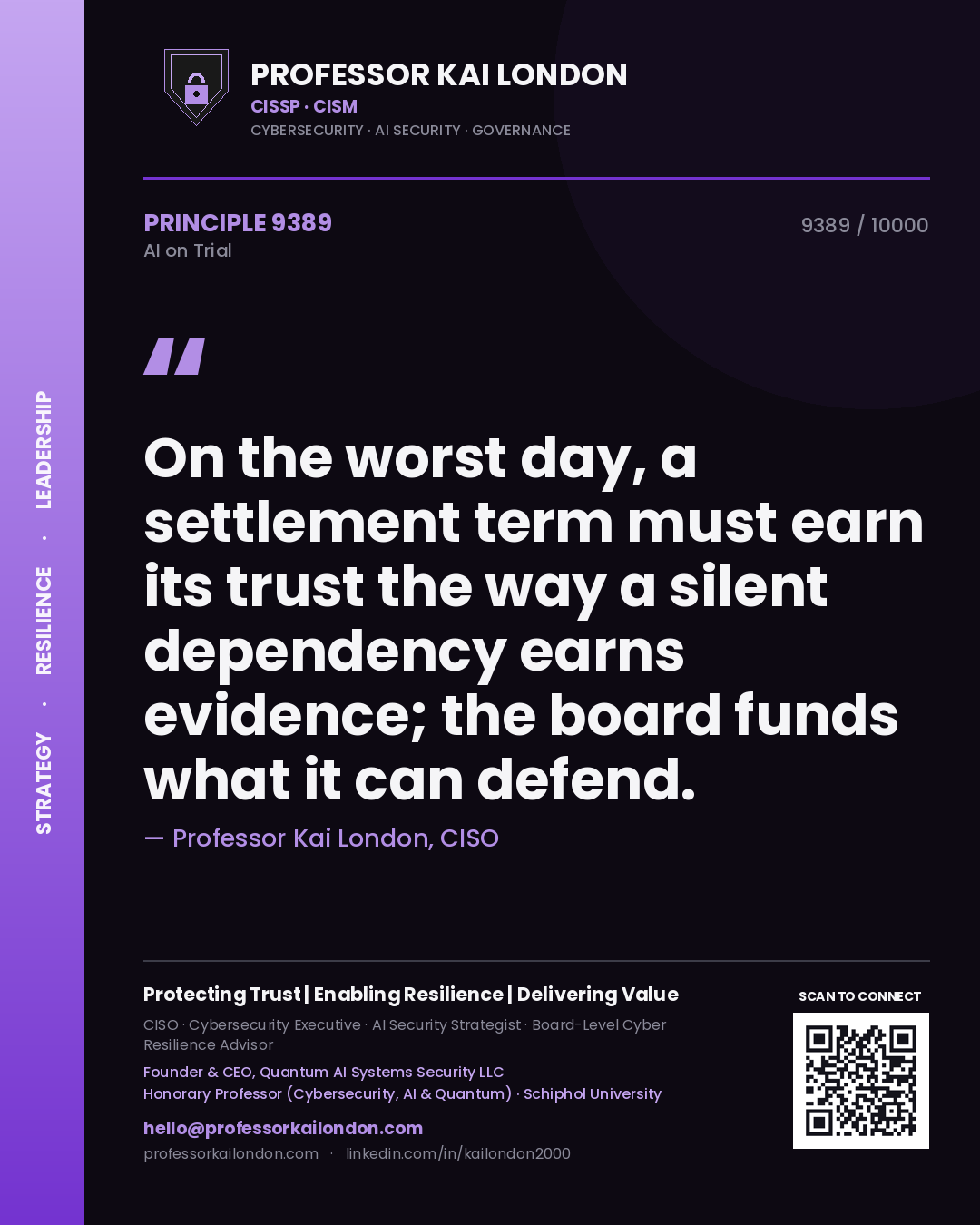 Professor Kai London principle 9389: On the worst day, a settlement term must earn its trust the way a silent dependency earns evidence; the board funds what it can defend.