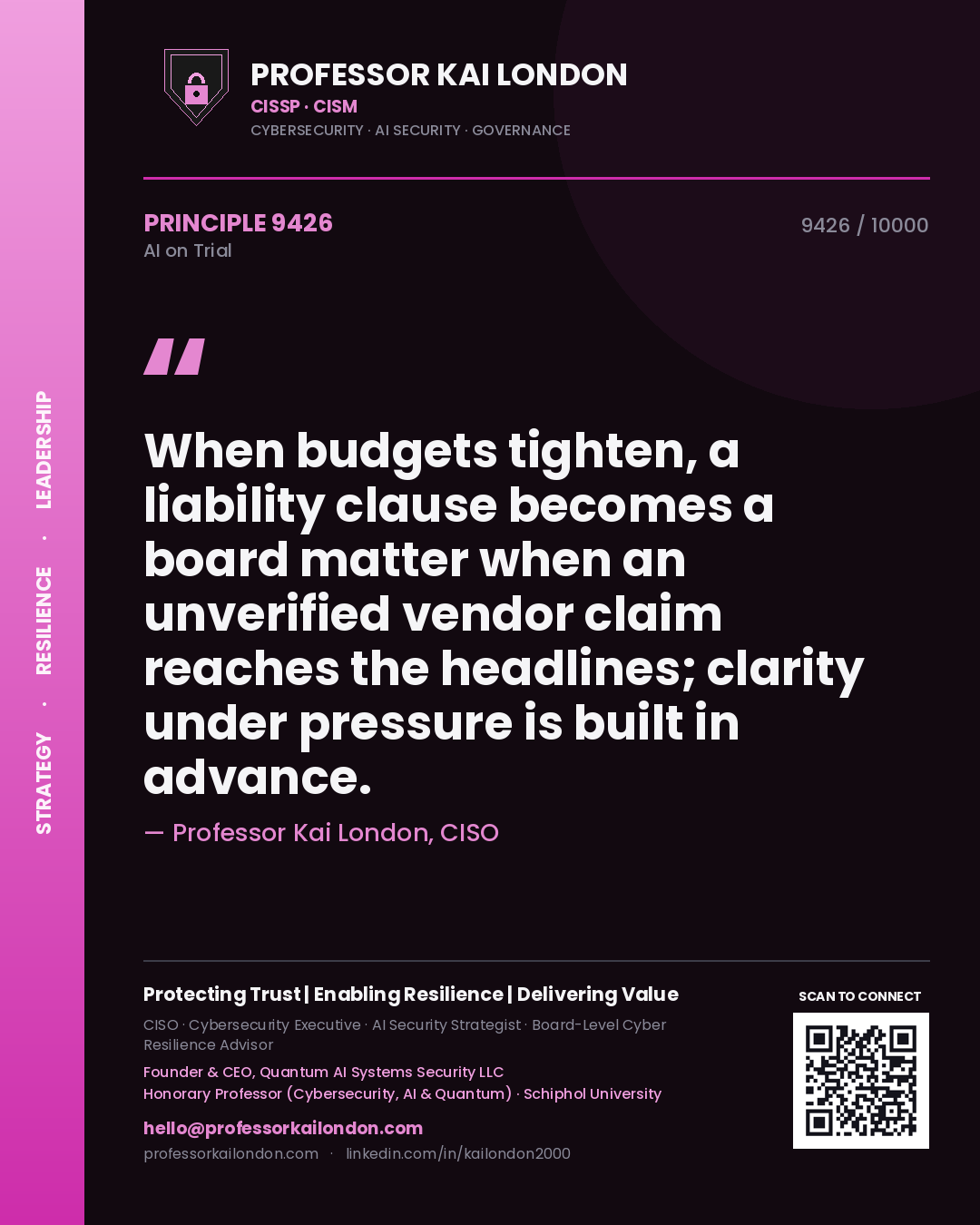 Professor Kai London principle 9426: When budgets tighten, a liability clause becomes a board matter when an unverified vendor claim reaches the headlines; clarity under pressure is built in advance.