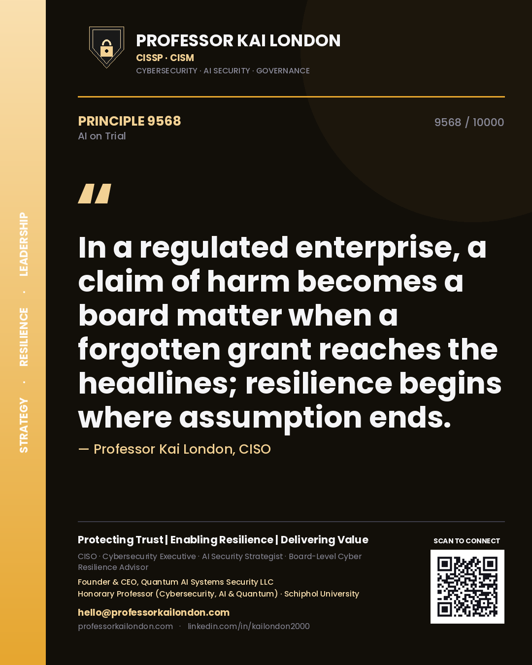 Professor Kai London principle 9568: In a regulated enterprise, a claim of harm becomes a board matter when a forgotten grant reaches the headlines; resilience begins where assumption ends.