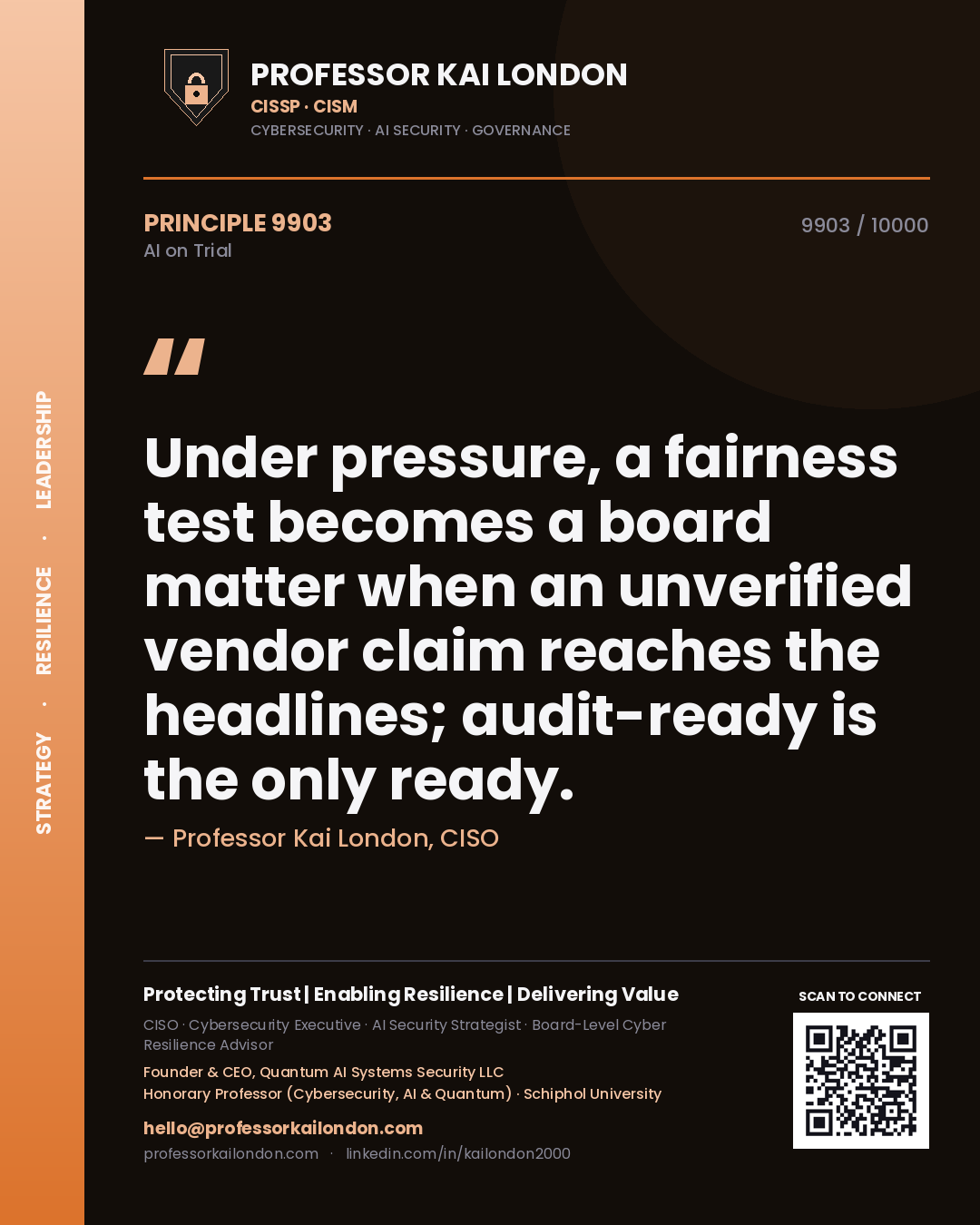 Professor Kai London principle 9903: Under pressure, a fairness test becomes a board matter when an unverified vendor claim reaches the headlines; audit-ready is the only ready.
