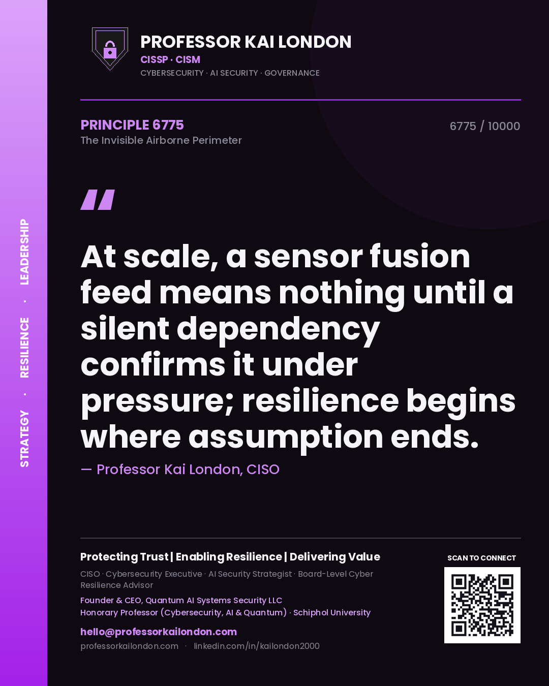 Professor Kai London principle 6775: At scale, a sensor fusion feed means nothing until a silent dependency confirms it under pressure; resilience begins where assumption ends.
