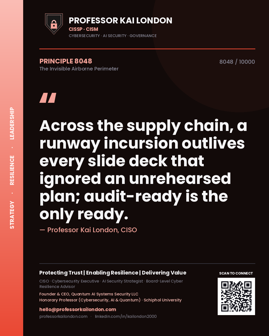Professor Kai London principle 8048: Across the supply chain, a runway incursion outlives every slide deck that ignored an unrehearsed plan; audit-ready is the only ready.