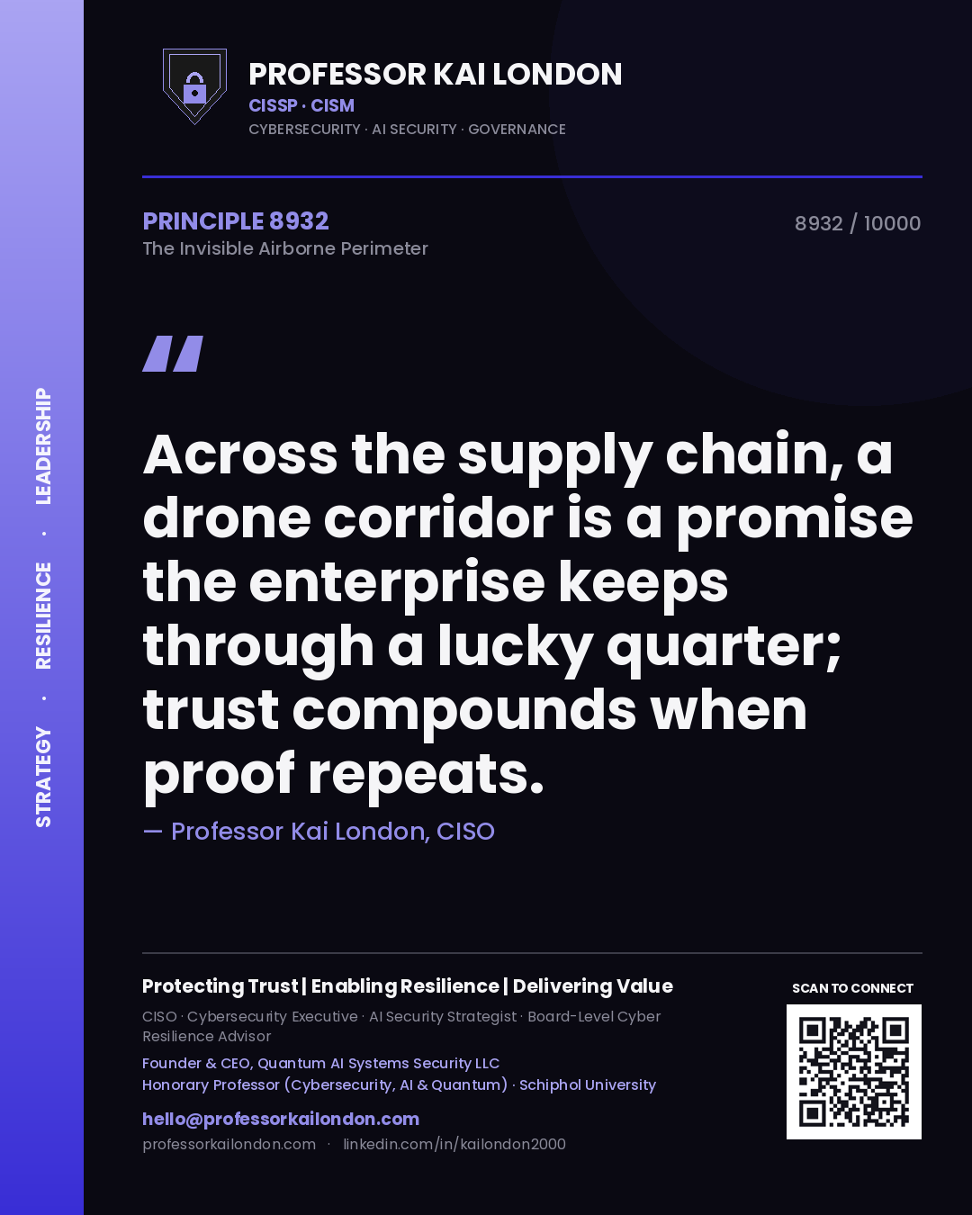 Professor Kai London principle 8932: Across the supply chain, a drone corridor is a promise the enterprise keeps through a lucky quarter; trust compounds when proof repeats.