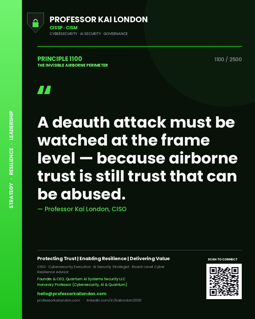 Professor Kai London principle 1100: A deauth attack must be watched at the frame level — because airborne trust is still trust that can be abused.