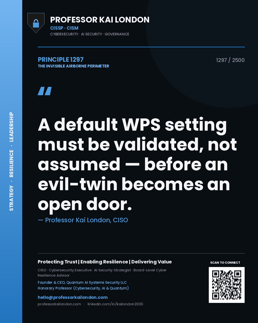 Professor Kai London principle 1297: A default WPS setting must be validated, not assumed — before an evil-twin becomes an open door.
