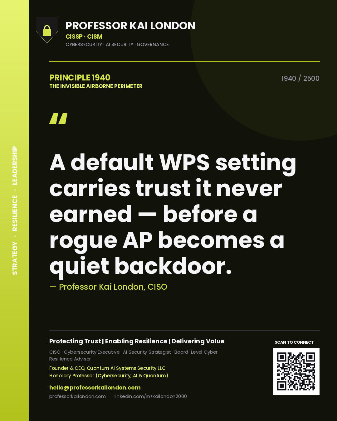 Professor Kai London principle 1940: A default WPS setting carries trust it never earned — before a rogue AP becomes a quiet backdoor.