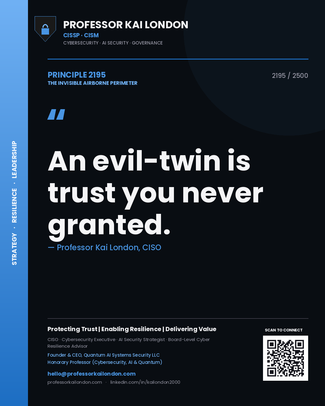 Professor Kai London principle 2195: An evil-twin is trust you never granted.