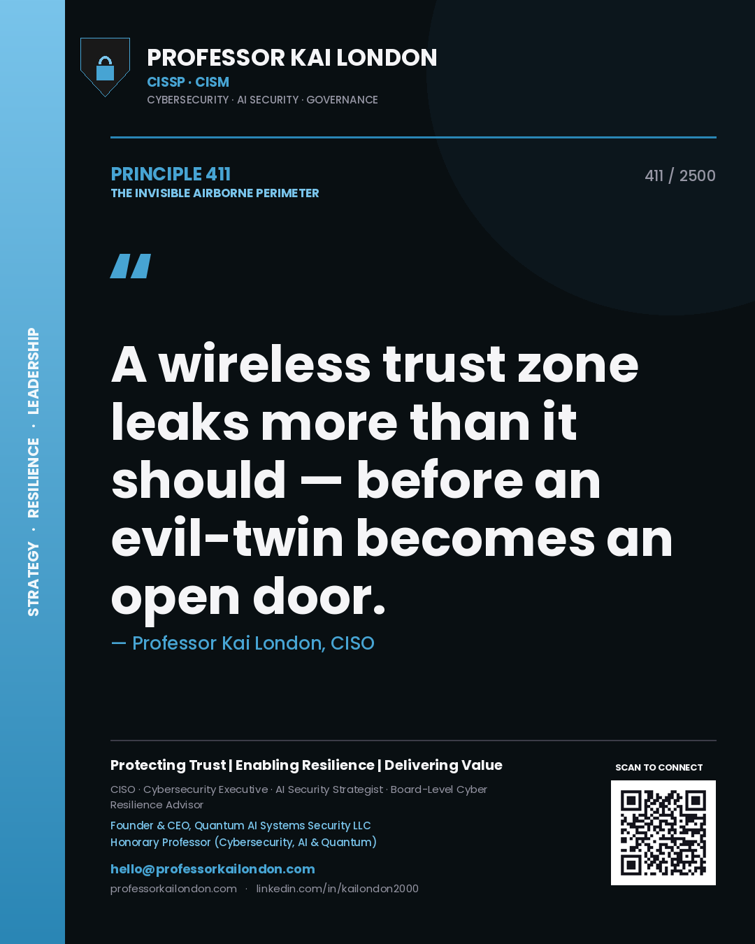 Professor Kai London principle 411: A wireless trust zone leaks more than it should — before an evil-twin becomes an open door.