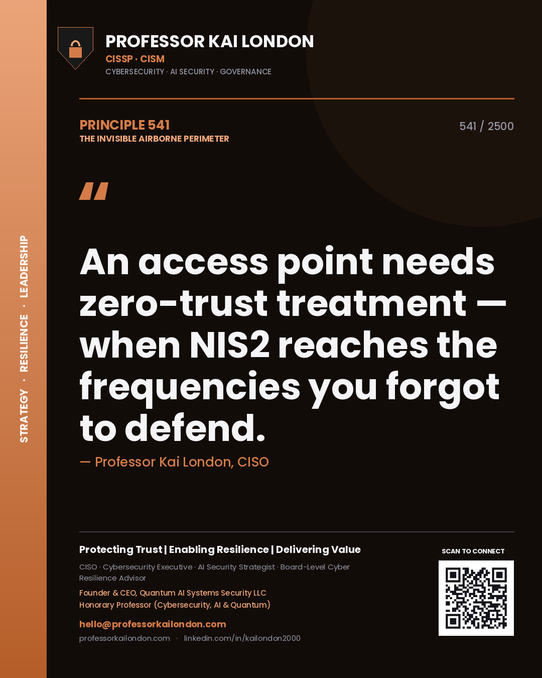 Professor Kai London principle 541: An access point needs zero-trust treatment — when NIS2 reaches the frequencies you forgot to defend.