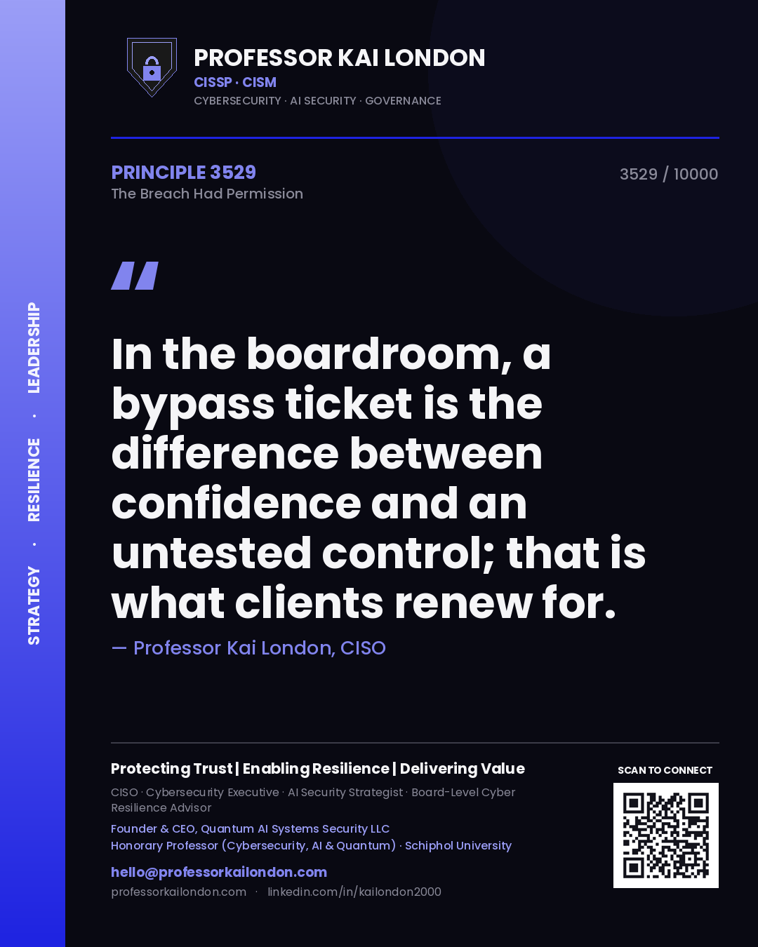 Professor Kai London principle 3529: In the boardroom, a bypass ticket is the difference between confidence and an untested control; that is what clients renew for.