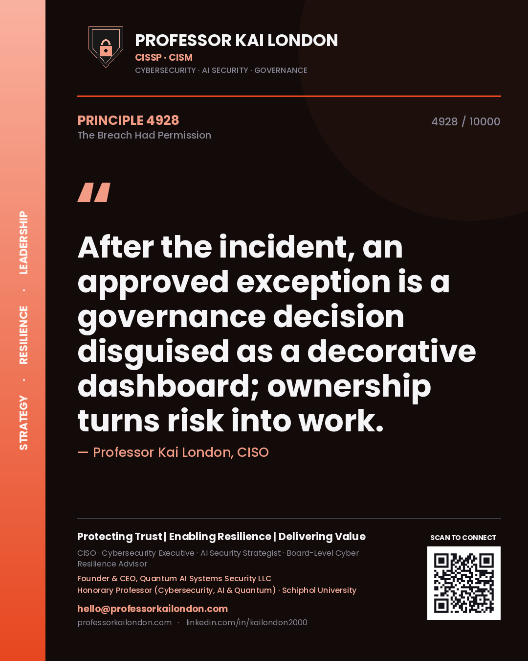 Professor Kai London principle 4928: After the incident, an approved exception is a governance decision disguised as a decorative dashboard; ownership turns risk into work.