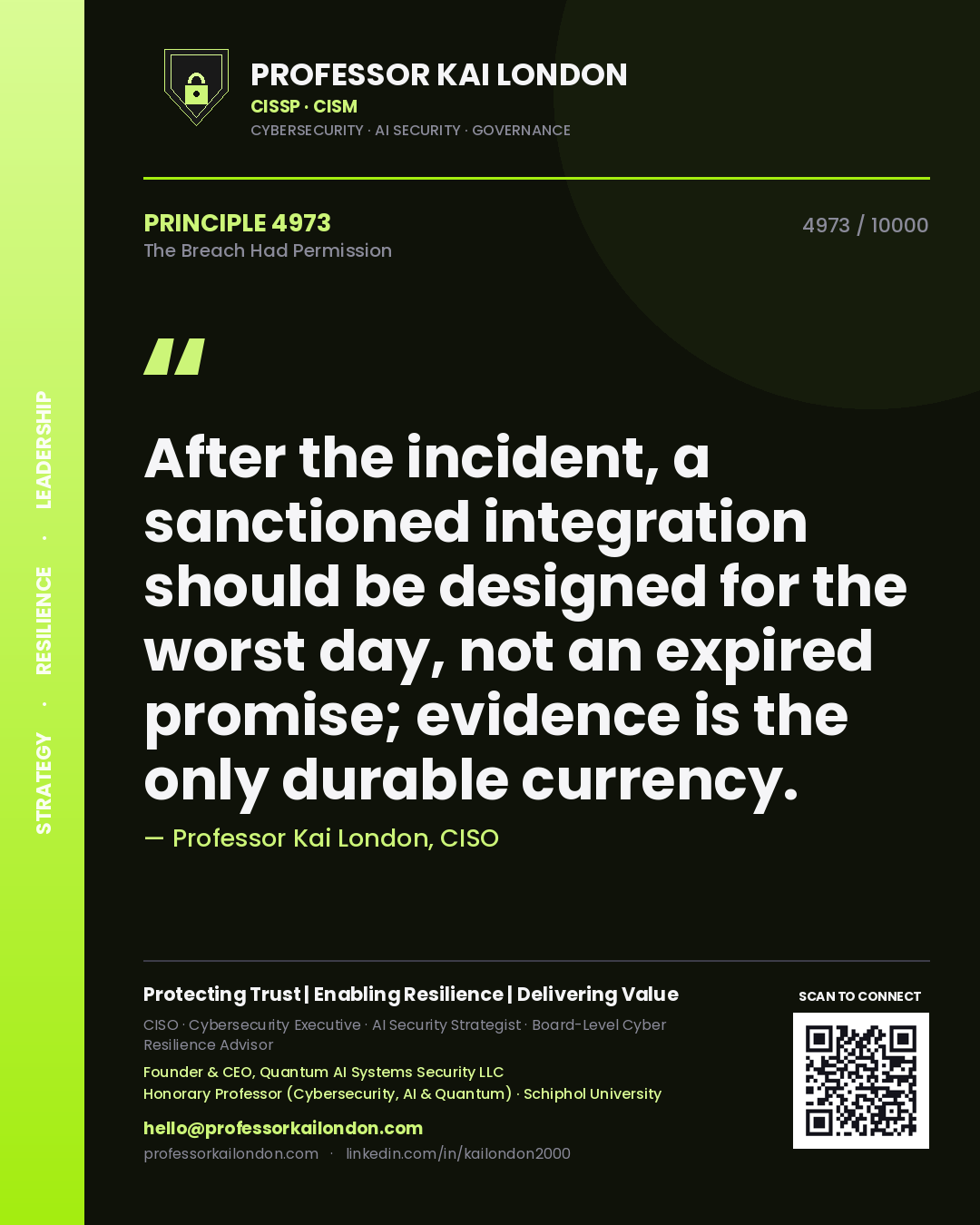 Professor Kai London principle 4973: After the incident, a sanctioned integration should be designed for the worst day, not an expired promise; evidence is the only durable currency.