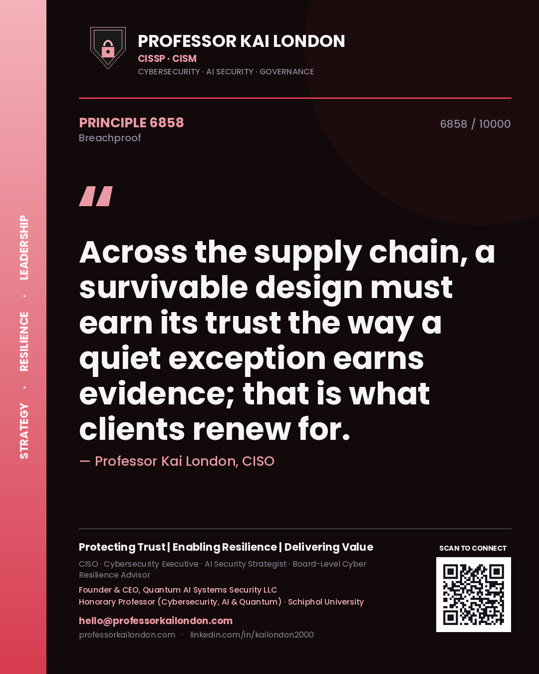 Professor Kai London principle 6858: Across the supply chain, a survivable design must earn its trust the way a quiet exception earns evidence; that is what clients renew for.