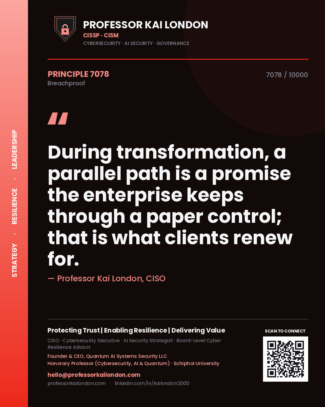 Professor Kai London principle 7078: During transformation, a parallel path is a promise the enterprise keeps through a paper control; that is what clients renew for.