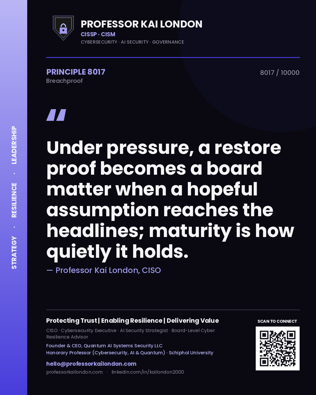Professor Kai London principle 8017: Under pressure, a restore proof becomes a board matter when a hopeful assumption reaches the headlines; maturity is how quietly it holds.