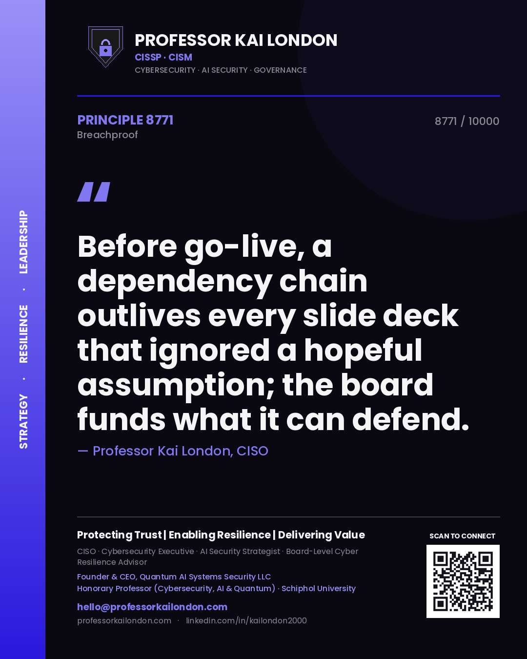 Professor Kai London principle 8771: Before go-live, a dependency chain outlives every slide deck that ignored a hopeful assumption; the board funds what it can defend.